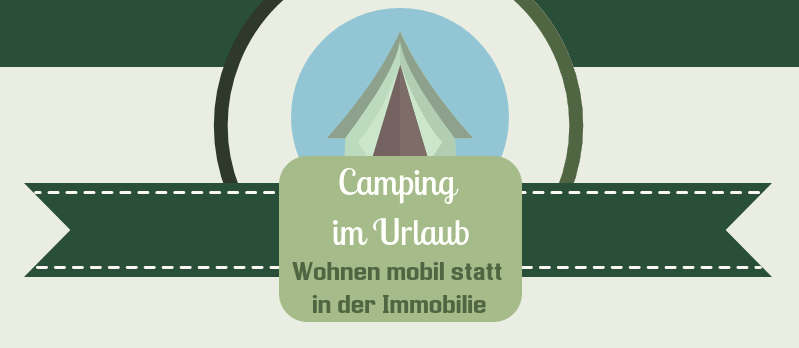 Bild zum Ratgeber Camping im Urlaub 2017